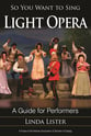 So You Want to Sing Light Opera book cover